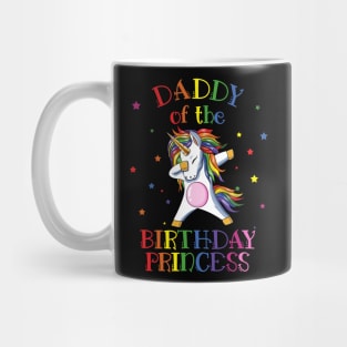 Daddy Of The Birthday Princess Unicorn Mug